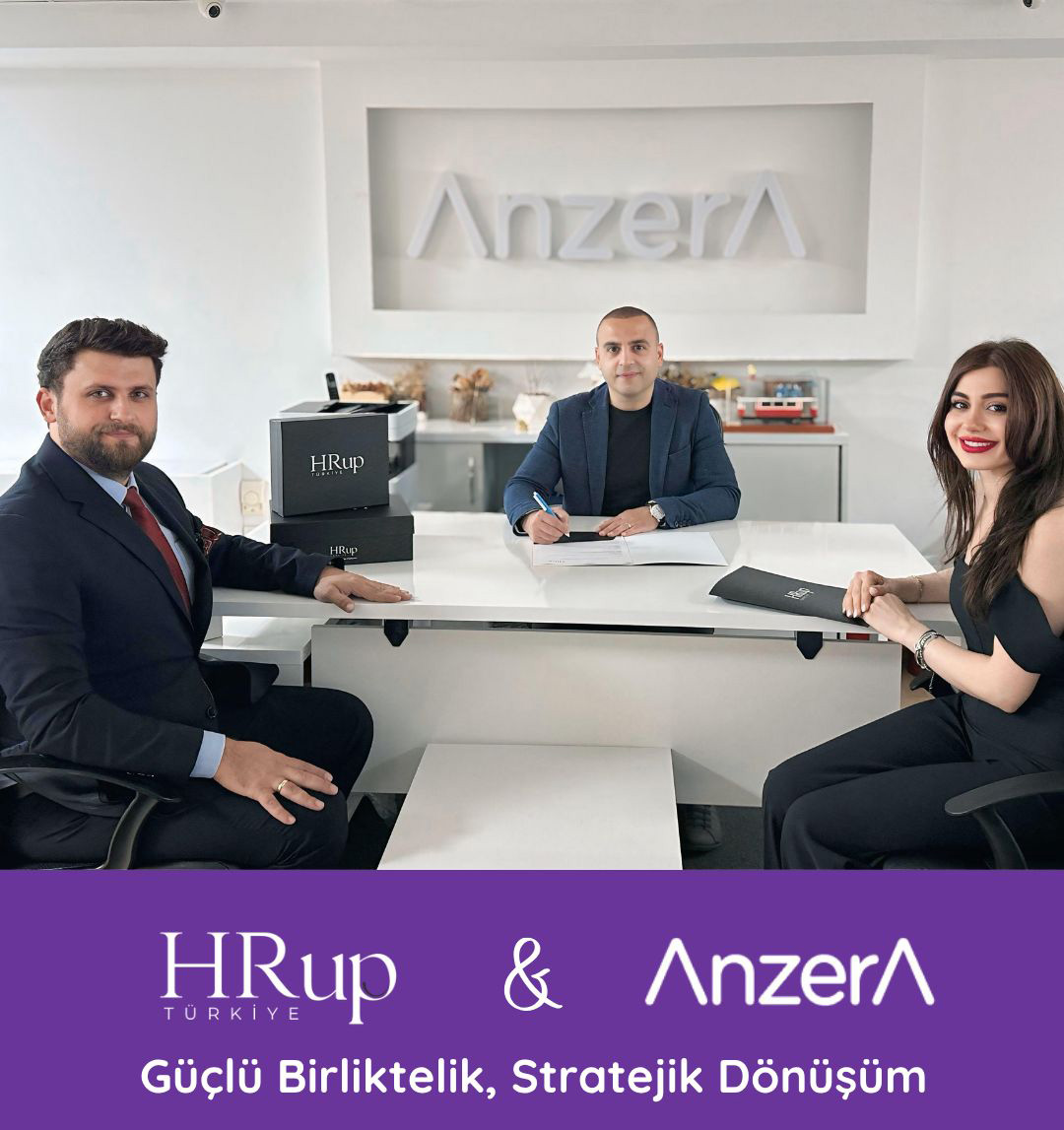 HRup Türkiye ile Anzera Öğrenme Teknolojileri A.Ş. Arasında Güçlü İş Birliği